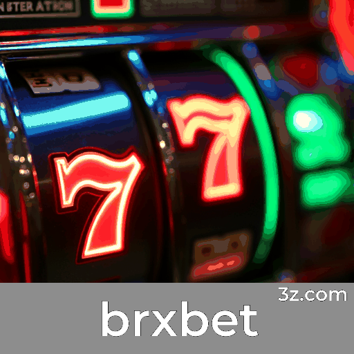 Brxbet: Plataforma de Cassino e Apostas Confiável
